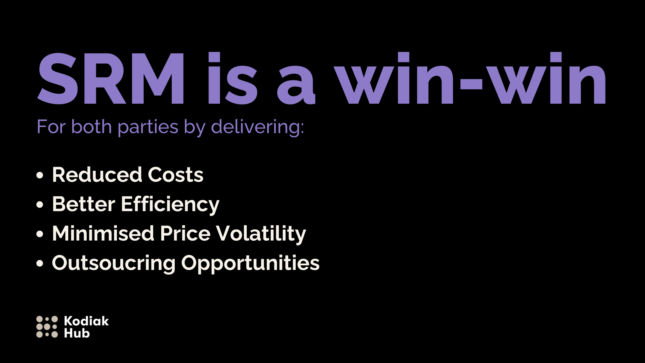 SRM is a win win