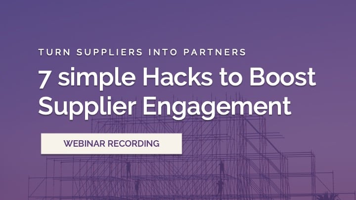 7 Simple Hacks to Boost Supplier Engagement: Turn Suppliers Into Partners
