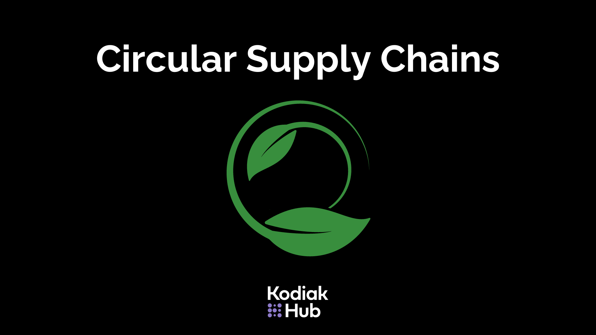 Circular supply chains