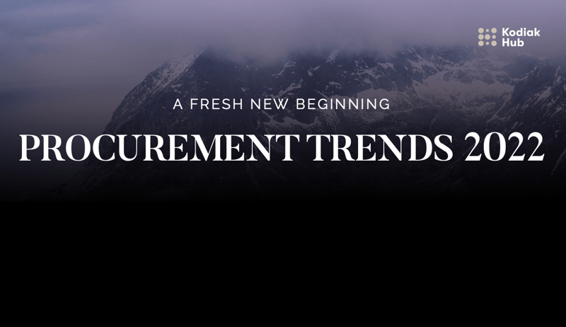 Procurement Trends 2022: a Fresh New Beginning