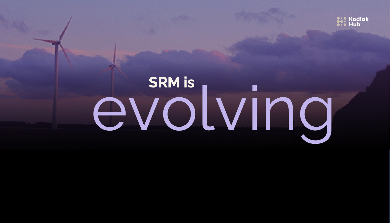 SRM is evolving