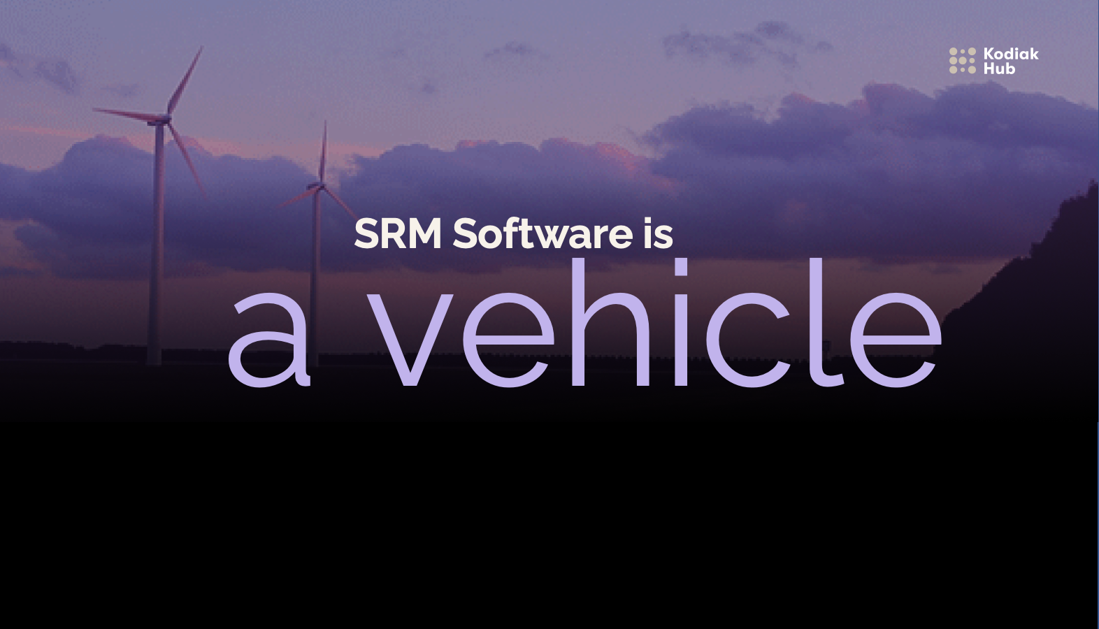SRM Software is a vehicle to make things easier